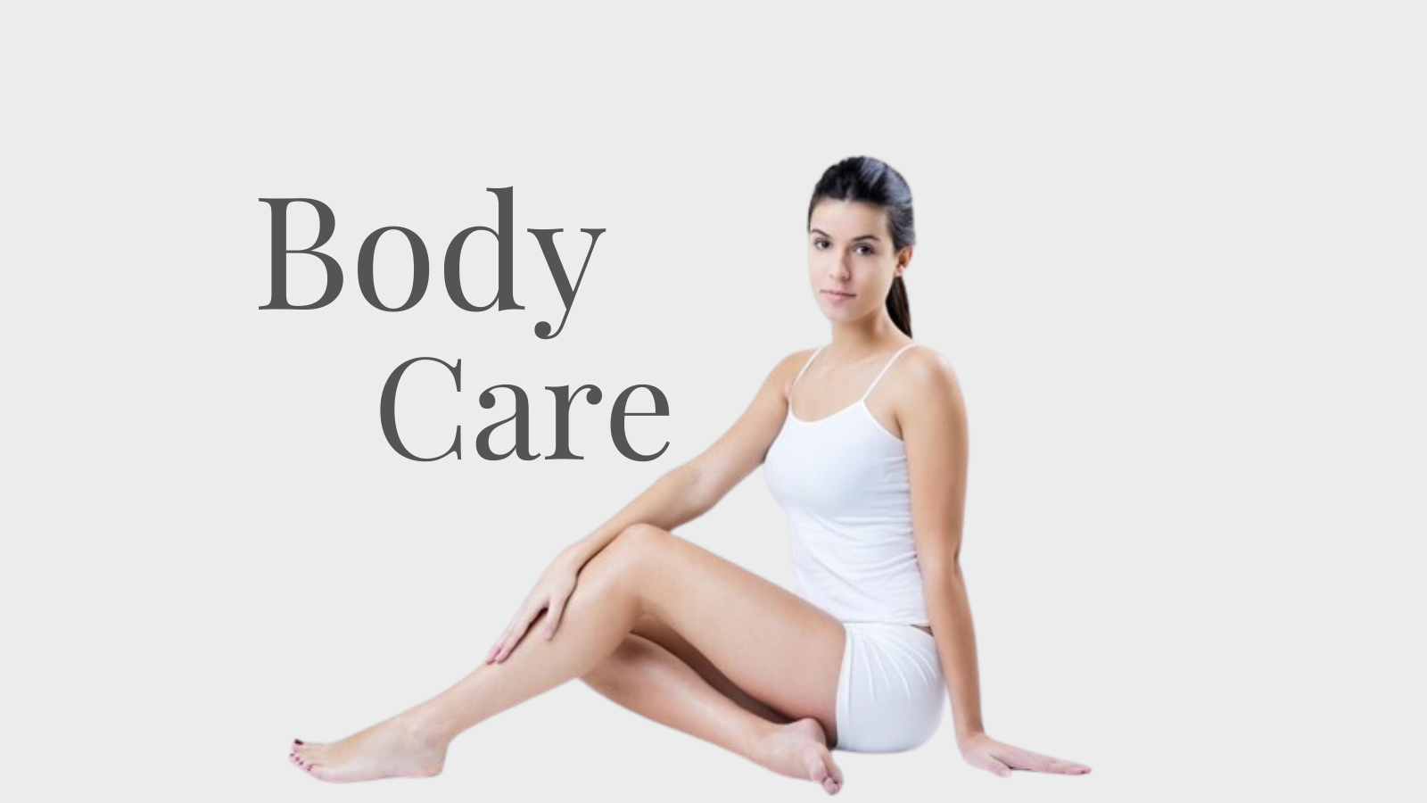 Body Care & Wellness